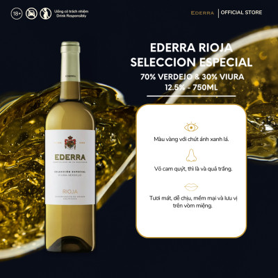 Rượu Vang trắng Tây Ban Nha Ederra Rioja Seleccion Especial 11.5% - 13.5% (750ml)- Không Hộp