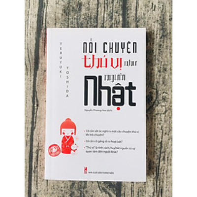  Nói Chuyện Thú Vị Như Người Nhật