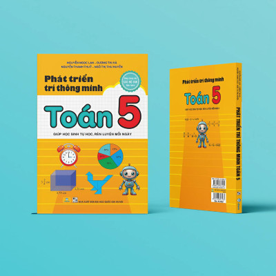 Sách - Phát Triển Trí Thông Minh Toán 5 - Giúp học sinh tự học, rèn luyện mỗi ngày - ndbooks