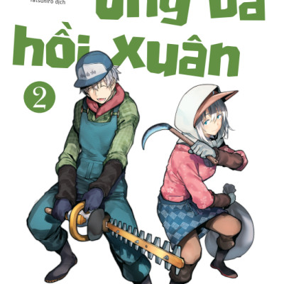 [Manga] Ông Bà Hồi Xuân - Tập 2 - Amakbooks