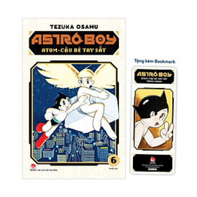 Astro Boy - Atom Cậu Bé Tay Sắt – Tập 6 [Tặng Kèm Bookmark]
