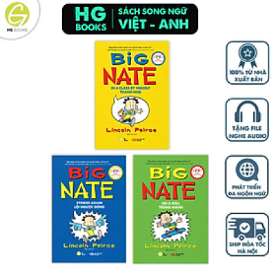 Sách Song Ngữ Việt - Anh: Big Nate – Combo 3 cuốn sách Thiếu Nhi Truyện Tranh Cho Trẻ Kèm File Audio và Note Từ Vựng