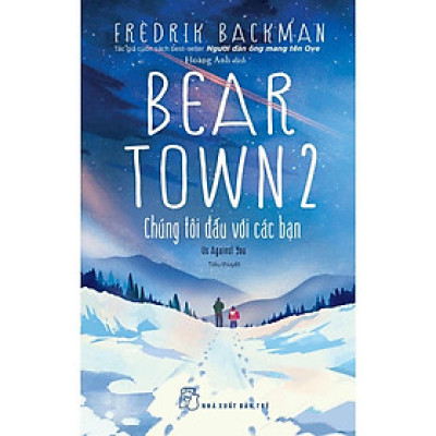 Beartown 2 - Chúng Tôi Đấu Với Các Bạn - Bản Quyền