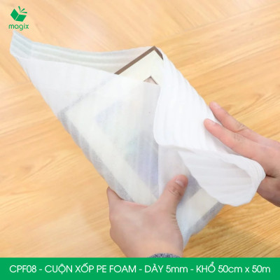 CPF08 - 50cm x 50m - Cuộn xốp PE Foam dày 5mm chống sốc, xốp bọc chống sốc, xốp gói hàng
