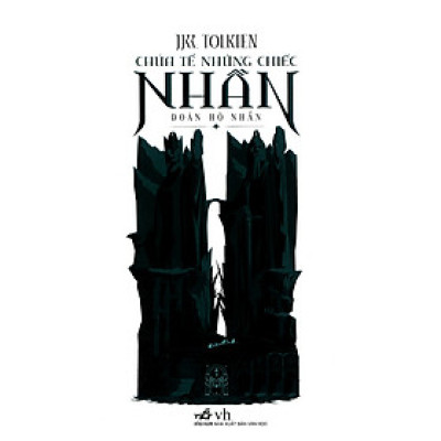 Chúa Tể Những Chiếc Nhẫn - Đoàn Hộ Nhẫn