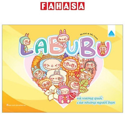Labubu Và Vương Quốc Của Những Người Bạn