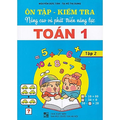 Sách - Ôn tập - kiểm tra nâng cao và phát triển năng lực Toán 1 tập 2