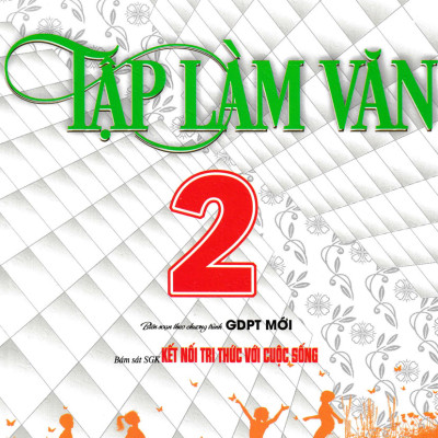 COMBO BÀI GIẢNG VÀ HƯỚNG DẪN HỌC TOÁN - TẬP LÀM VĂN - ĐỀ KIỂM TRA TIẾNG ANH LỚP 2 (BÁM SÁT SGK KẾT NỐI TRI THỨC VỚI CUỘC SỐNG) (BỘ 4 CUỐN)