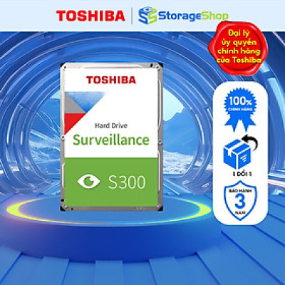Ổ cứng camera hdd Toshiba S300 Surveillance Sata 3 dung lượng 1TB/2TB/4TB/6TB/8TB/10TB loại 3.5inch hàng chính hãng