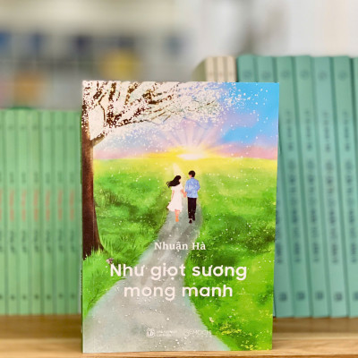 Sách - Như giọt sương mong manh