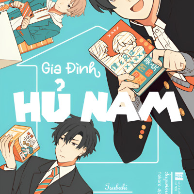 [Manga] Gia Đình Hủ Nam - Tập 2 - Amakbooks