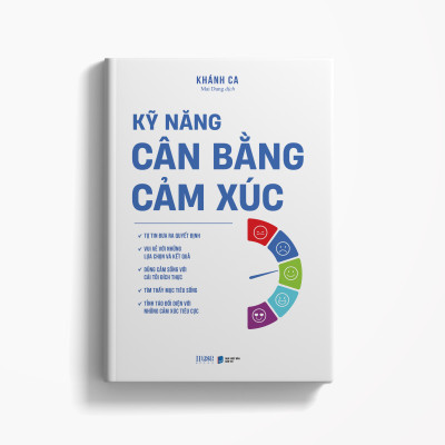 Sách - Kỹ Năng Cân Bằng Cảm Xúc