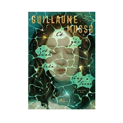 Sách Nhã Nam - Cô Gái Vô Danh Trên Sông Seine