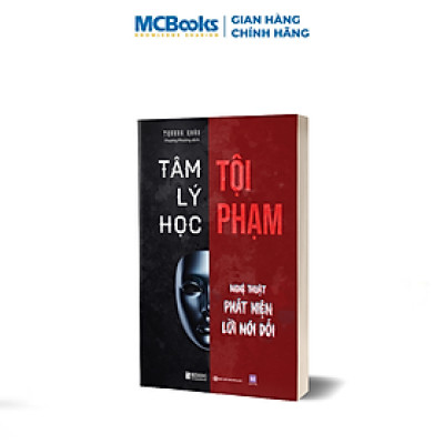 Tâm Lý Học Tội Phạm - Nghệ Thuật Phát Hiện Lời Nói Dối - Bizbooks