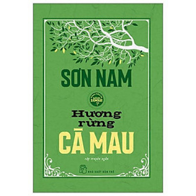 Hương Rừng Cà Mau (Bìa Cứng)
