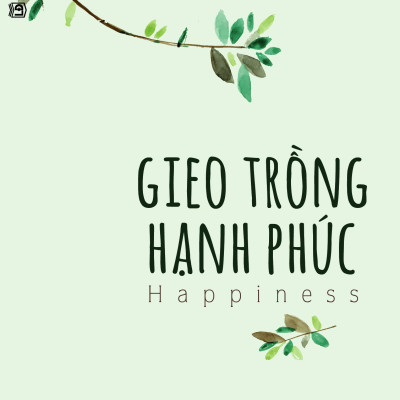 Bộ Sách Gieo Trồng Hạnh Phúc + Muốn An Được An + Tĩnh Lặng + Hạnh Phúc Cầm Tay (Bộ 4 Cuốn)