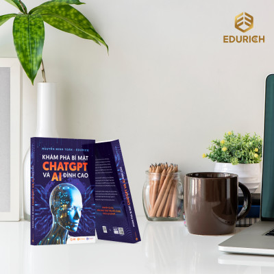 Sách Khám Phá Bí Mật ChatGPT Và AI Đỉnh Cao