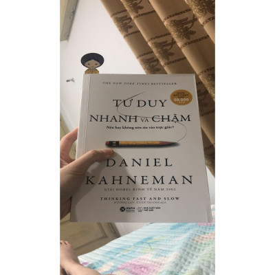 Tư Duy Nhanh Và Chậm (Tái Bản)
