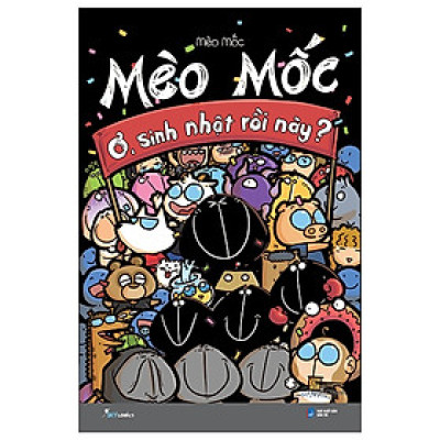 Mèo Mốc - Tập 5: Ơ, Sinh Nhật Rồi Này?