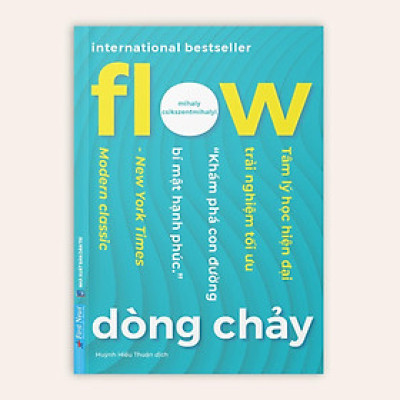 Sách - Flow - Dòng Chảy - Mihaly Csikszentmihalyi - First News