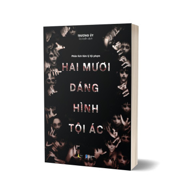 Combo Phân Tích Tâm Lý Tội Phạm - Thế Giới Bên Trong Cái Ác + Hai Mươi Dáng Hình Tội Ác