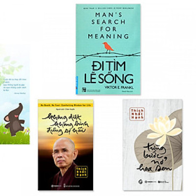 Combo 3 cuốn: Đi Tìm Lẽ Sống, Không Diệt Không Sinh Đừng Sợ Hãi, Từng Bước Nở Hoa Sen (Kèm bookmark danh ngôn hình voi)