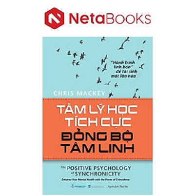 Tâm Lý Học Tích Cực Đồng Bộ Tâm Linh