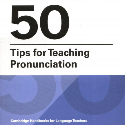 Mark Hancock’s 50 Tips For Teaching Pronunciation - Pocket Editions