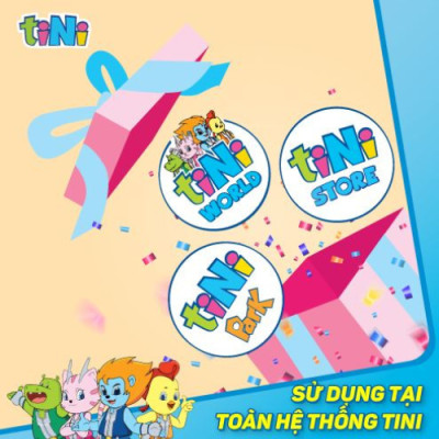 [Toàn Quốc] - Giftcode Thẻ Quà Tặng tiNi 500.000VND - Dùng trong hệ thống tiNiWorld, tiNiStore, tiNiPark
