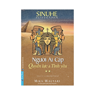 NGƯỜI AI CẬP - QUYỀN LỰC VÀ TÌNH YÊU - TẬP 2