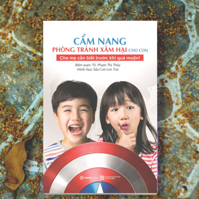 Cẩm nang phòng tránh xâm hại cho con - Những bảo bối của hiệp sĩ TANI - Tác giả: TS. Phạm Thị Thúy