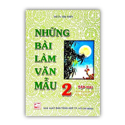Sách - Những Bài Làm Văn Mẫu 2 - Tập 2 (Bộ Kết Nối Tri Thức)
