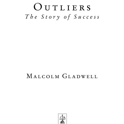 Outliers - The Story Of Success