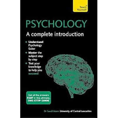 Psychology: A Complete Introduction: Teach Yourself