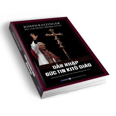 Dẫn nhập đức tin Kitô giáo (ĐGH Joseph Ratzinger)