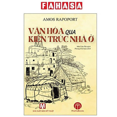 Sách - Văn Hóa Qua Kiến Trúc Nhà Ở