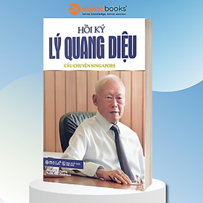 Hồi Ký Lý Quang Diệu I: Câu Chuyện Singapore ( Tặng Kèm Bookmark Tuyệt Đẹp )