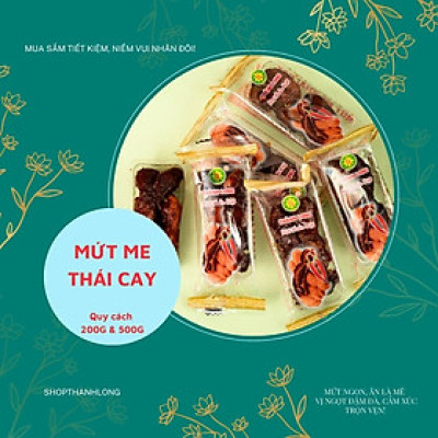 MỨT ME THÁI CAY ( 200G, 500G) THÀNH LONG - VIỆT NAM