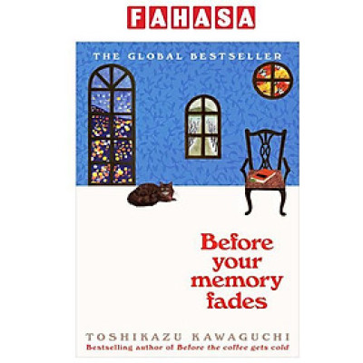 Sách ngoại văn: Before The Coffee Gets Cold 3 Of 4 - Before Your Memory Fades