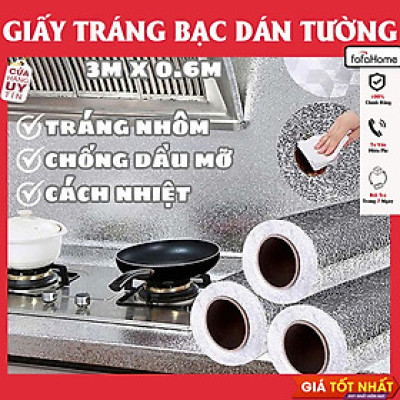 Giấy Bạc Dán Bếp Cách Nhiệt Chống Dầu Mỡ Dễ Lau Chùi Cuộn Decal Dán Tường Nhà Bếp Chống Thấm Bền Đẹp 1 Cuộn Kích Thước 3x0.6M