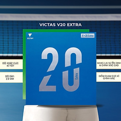 Mặt Vợt Bóng Bàn Victas V20 Extra 47 Độ Đen - Ổn Đinh, Kiểm Soát Hoàn Hảo, Tạo Ra Những Cú Đánh Xoáy Uy Lực