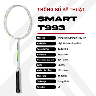 Vợt Cầu Lông KUNO Smart T993 Thiên Công, 4U Chất Liệu High Modulus Graphite, Chống Xoắn, Chống Rung, Căng Sẵn 11kg