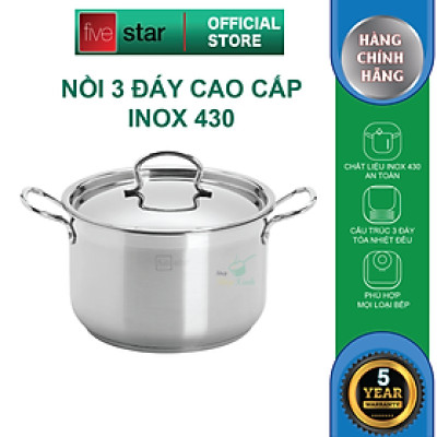 Nồi inox 3 đáy inox 430 cao cấp FiveStar Standard N28-3D bếp từ nắp inox ( 28cm)