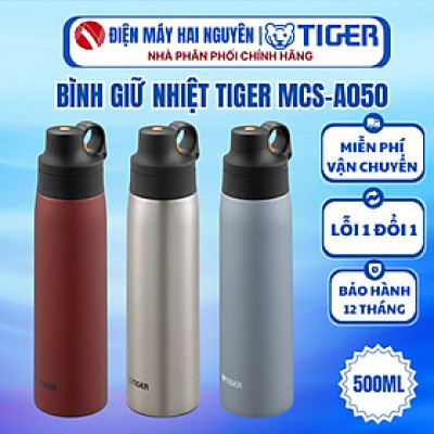 Bình giữ nhiệt Tiger MCS-A050 - HÀNG CHÍNH HÃNG
