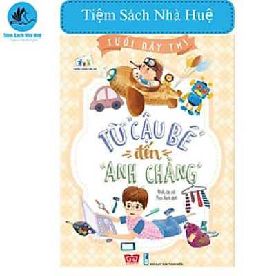 Tuổi dậy thì - Từ "Cậu bé" đến "Anh chàng"