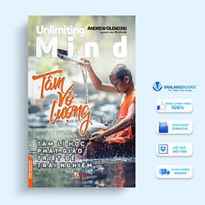 Tâm Vô Lượng - Andrew Olendzki - Vanlangbooks