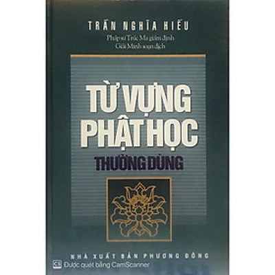 Sách - Từ Vựng Phật Học Thường Dùng - Văn Thành Book