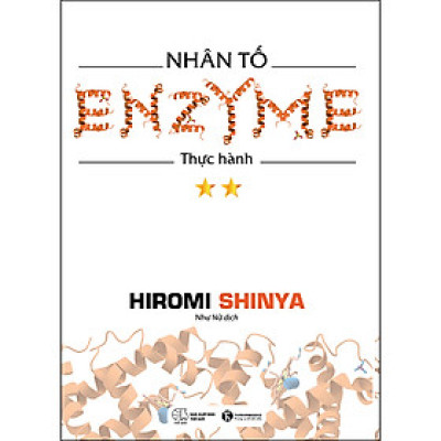 Nhân Tố Enzyme  - Thực Hành (Tái Bản 2021)