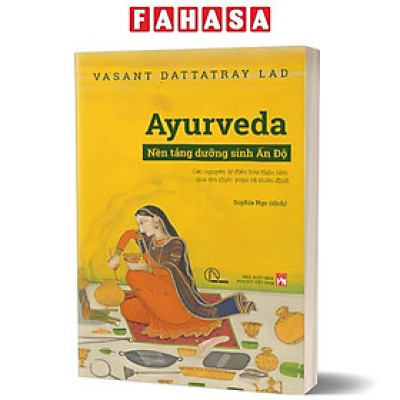 Ayurveda - Nền Tảng Dưỡng Sinh Ấn Độ