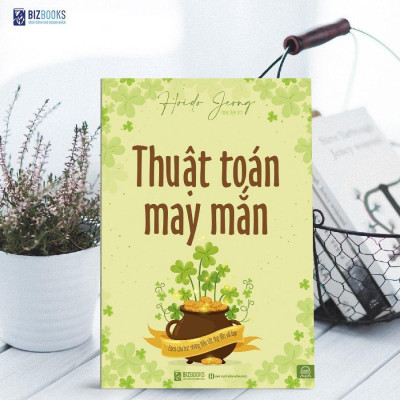 Sách - Thuật toán may mắn: Cách thu hút những điều tốt đẹp đến với bạn